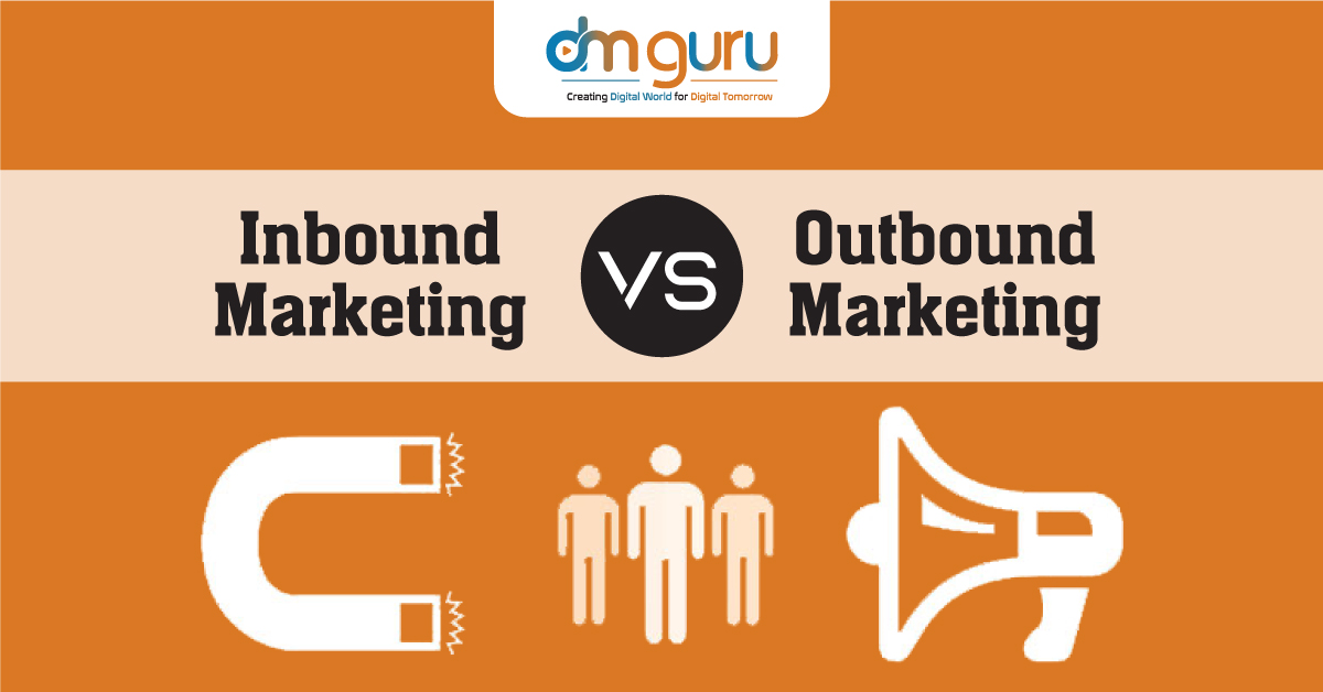 What Is Outbound & Inbound Marketing? What Is Outbound & Inbound Marketing?