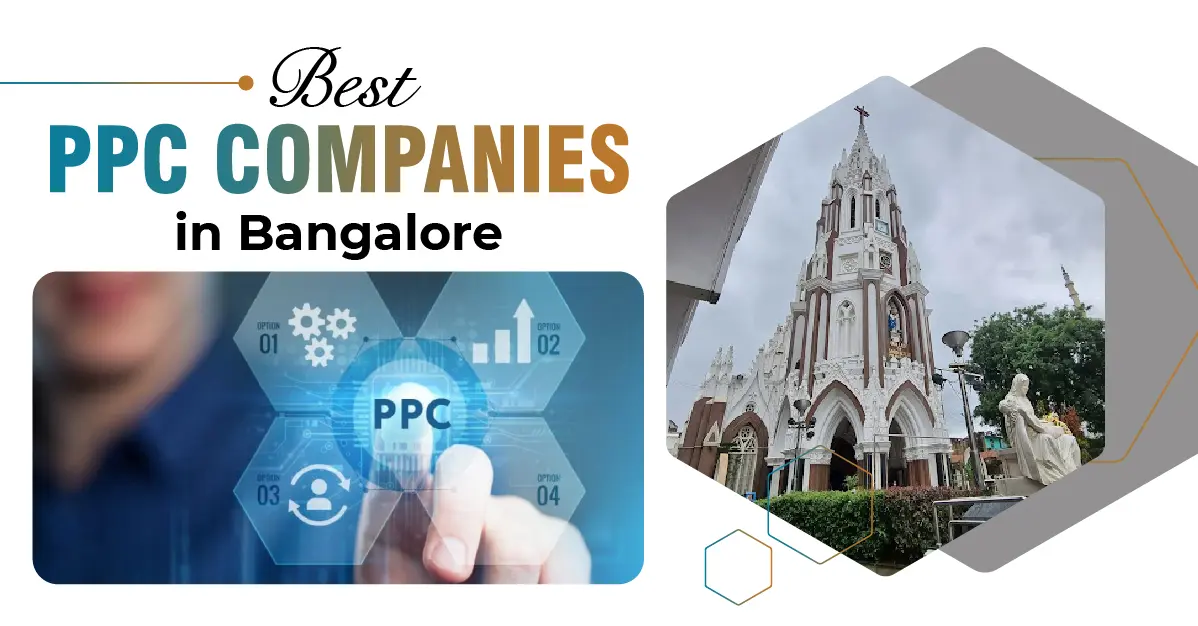 Best PPC Companies in Bangalore