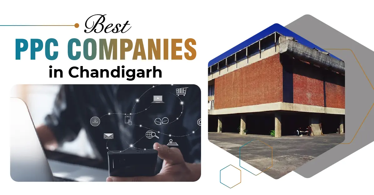 Best PPC Companies in Chandigarh