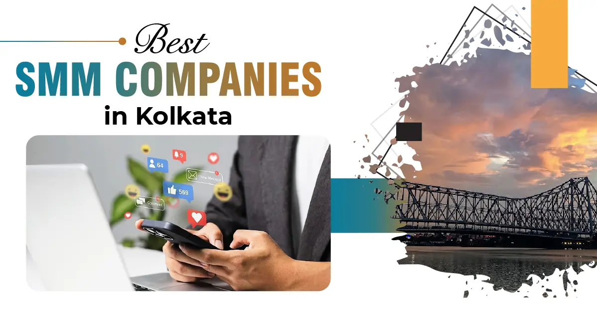 Best SMM Companies in Kolkata